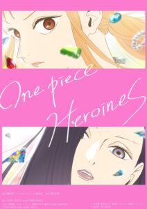 Watch ONE PIECE HEROINES English Subbed Online - Aniwixi